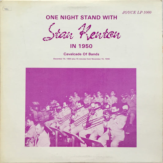 Stan Kenton - One Night Stand With Stan Kenton In 1950 Cavalcade Of Bands (LP, Album)