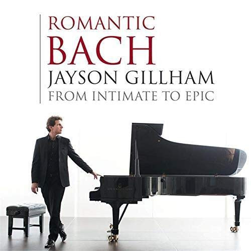 Jayson Gillham - Romantic Bach (CD, Album)