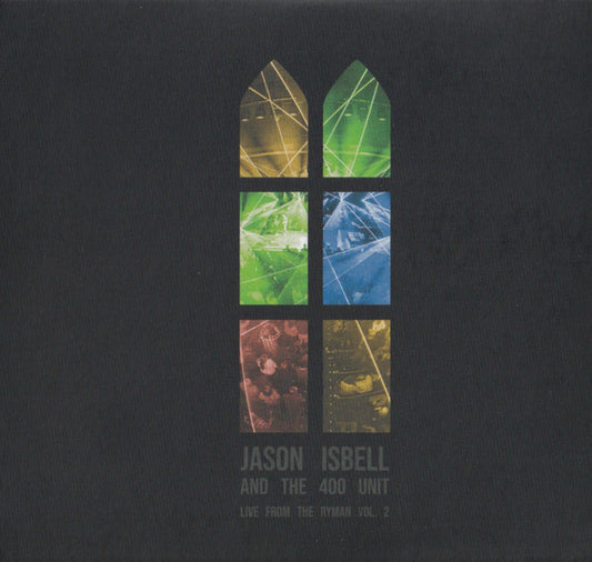 Jason Isbell And The 400 Unit - Live From The Ryman Vol. 2  (2xCD, Album, M/Print)