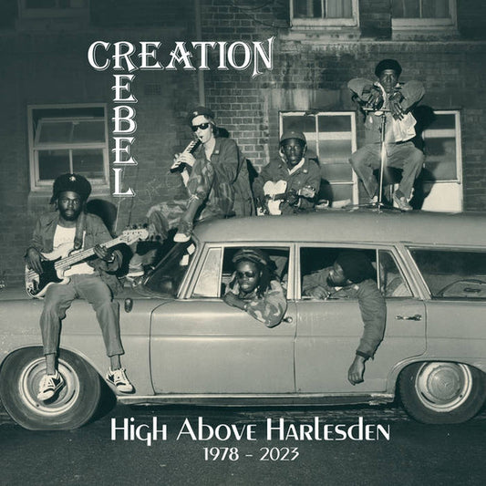 Creation Rebel - High Above Harlesden 1978 - 2023 (CD, Album, RE + CD, Album, RE + CD, Album, RE + CD)