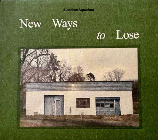 American Aquarium - New Ways To Lose (CD)