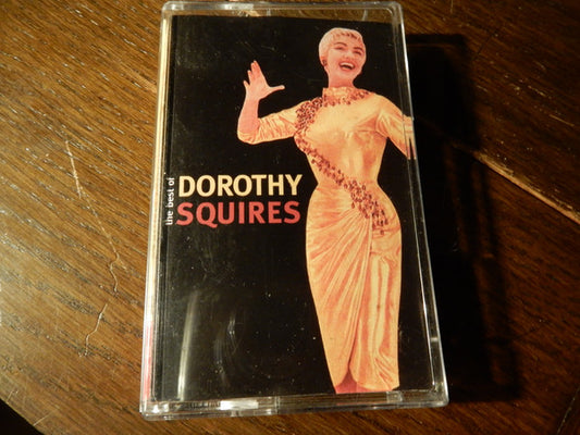 Dorothy Squires - The Best Of Dorothy Squires (Cass, Comp)