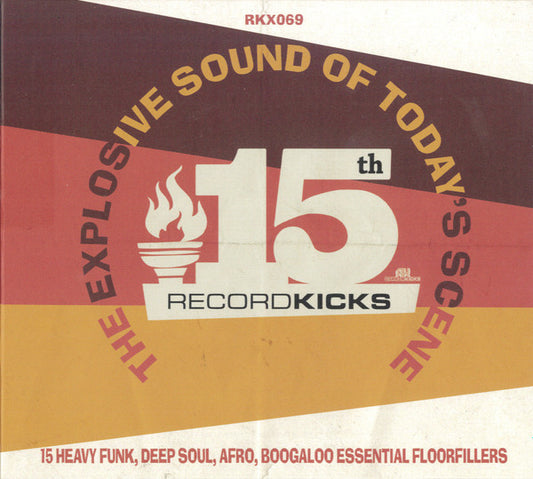 Various - Record Kicks 15th - The Explosive Sound Of Today's Scene (CD, Comp, Dig)