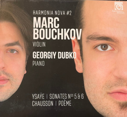 Marc Bouchkov, Georgiy Dubko, Ysaÿe*, Chausson* - Sonates Nos. 5 & 6; Poème (CD, Album)