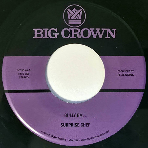 Surprise Chef - Bully Ball (7")