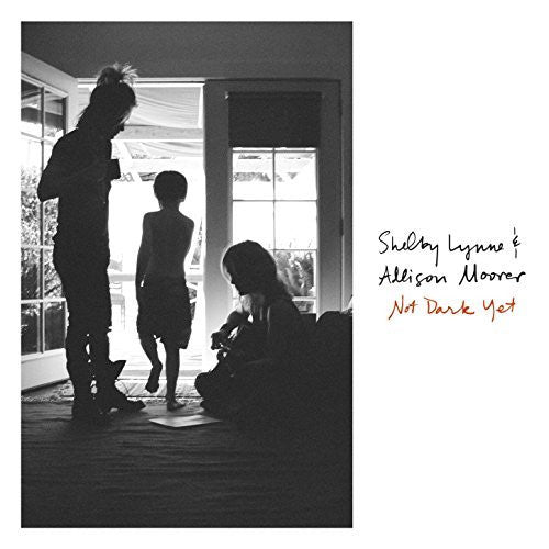Shelby Lynne & Allison Moorer - Not Dark Yet (CD, Album)