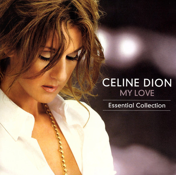 Celine Dion* - My Love Essential Collection (2xLP, Comp, RE)