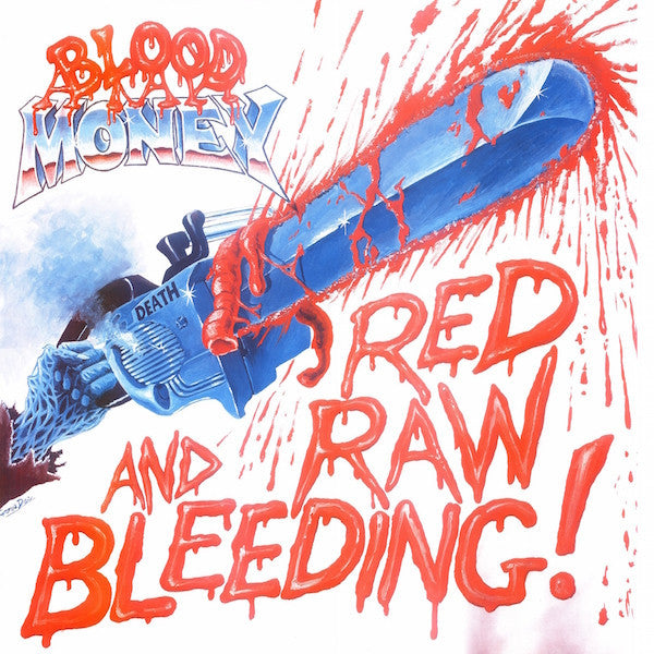 Blood Money (2) - Red Raw And Bleeding! (LP, Album, Ltd, RE, Tur)