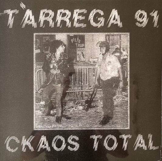 Tàrrega 91' - Ckaos Total (12", Album)