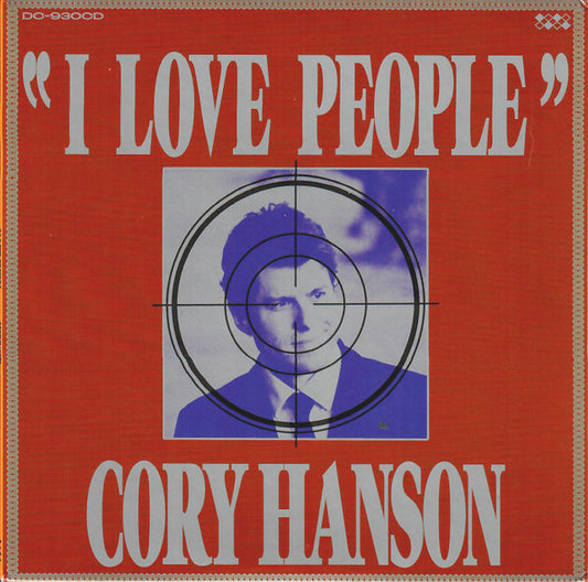Cory Hanson* - "I Love People" (CD, Album)