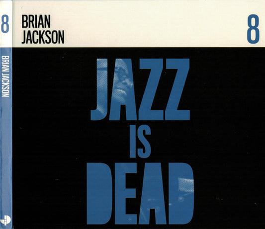 Brian Jackson / Ali Shaheed Muhammad & Adrian Younge - Jazz Is Dead 8 (CD, Album)
