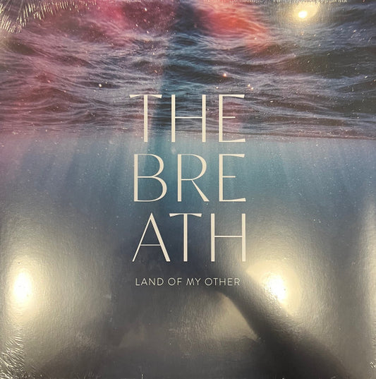 The Breath - Land Of My Other (LP, Album)