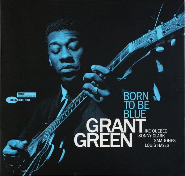 Grant Green - Born To Be Blue (LP, Album, RE, 180)