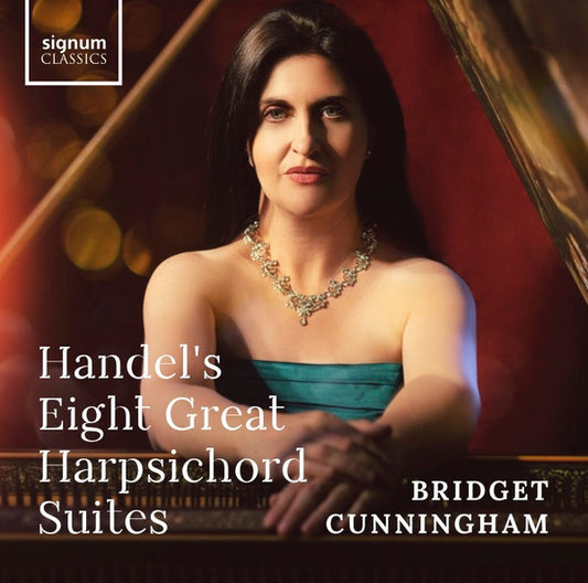 Handel*, Bridget Cunningham - Handel's Eight Great Harpsichord Suites (2xCD)