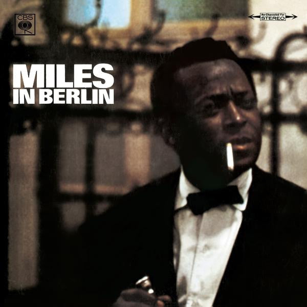 Miles Davis - Miles In Berlin (CD, Album, RE, RM)