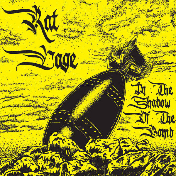 Rat Cage - In The Shadow Of The Bomb (7", Ltd, RE)