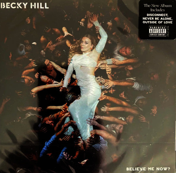 Becky Hill - Believe Me Now? (CD, Album)