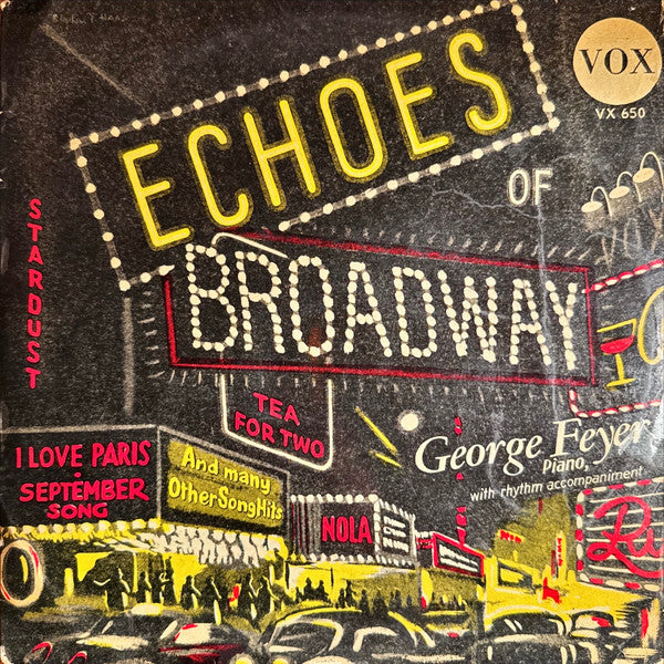 George Feyer - Echoes Of Broadway (10", Mono)