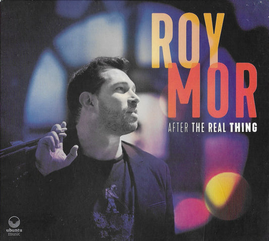 Roy Mor - After The Real Thing (CD, Album)