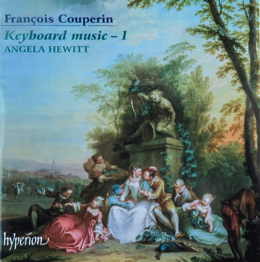 François Couperin, Angela Hewitt - Couperin Keyboard Music 1 (CD)
