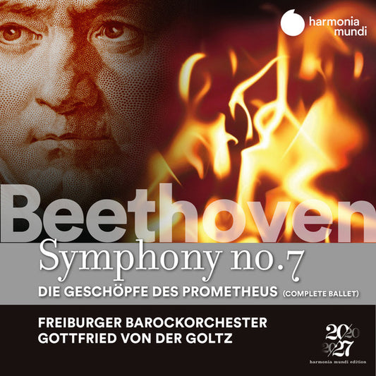 Freiburger Barockorchester, Gottfried Von Der Goltz - Beethoven: Symphony No. 7 - Die Geschöpfe des Prometheus (2xCD, Album)