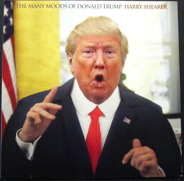 Harry Shearer - The Many Moods Of Donald Trump (LP)