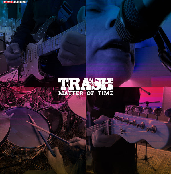 Trash (13) - Matter Of Time (7", Ltd)