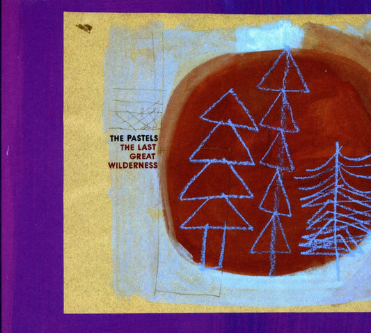 The Pastels - The Last Great Wilderness (LP, RE)