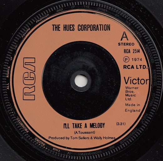 The Hues Corporation - I'll Take A Melody (7", Single, Inj)