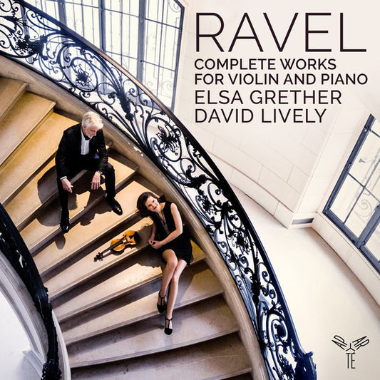 Ravel*, Elsa Grether, David Lively - Complete Works for Violin and Piano (CD, Album)