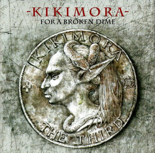 Kikimora* - For A Broken Dime (CD, Album)