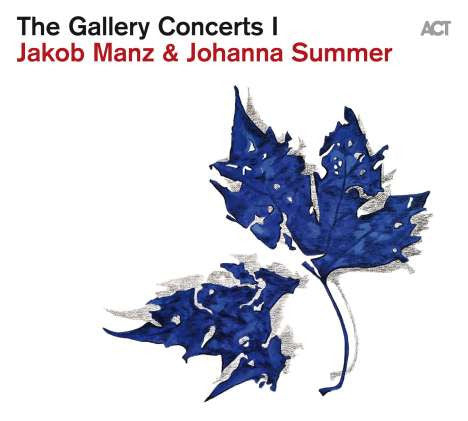Jakob Manz & Johanna Summer - The Gallery Concerts I  (CD, Album)