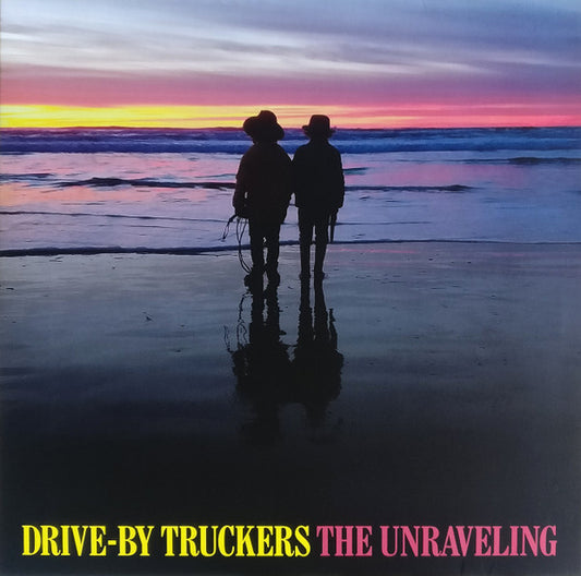 Drive-By Truckers - The Unraveling (LP, Album)