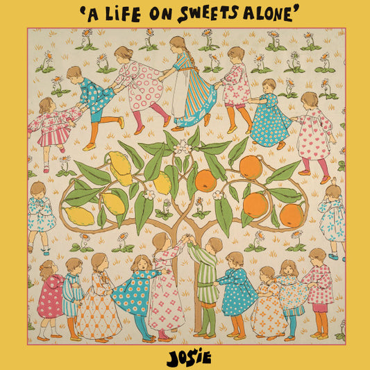 Josie (20) - A Life On Sweets Alone (LP, Album)