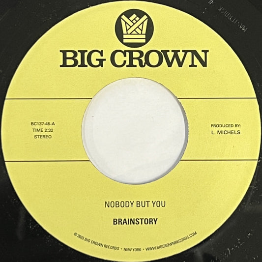 Brainstory - Nobody But You / Gift Of Life (7", Single)