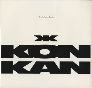 Kon Kan - I Beg Your Pardon (Club Mix) (12", Single, Gre)