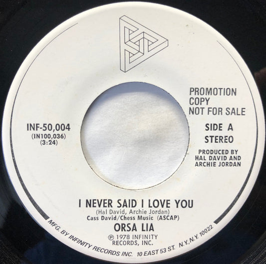 Orsa Lia - I Never Said I Love You (7", Promo, Pin)