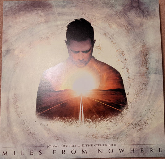 Jonas Lindberg & The Other Side - Miles From Nowhere (2xLP, Album, 180 + CD, Album)