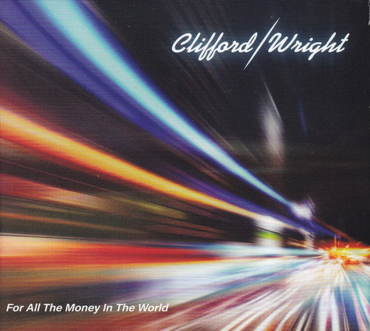 Clifford* / Wright* - For All The Money In The World (CD, Album, dig)