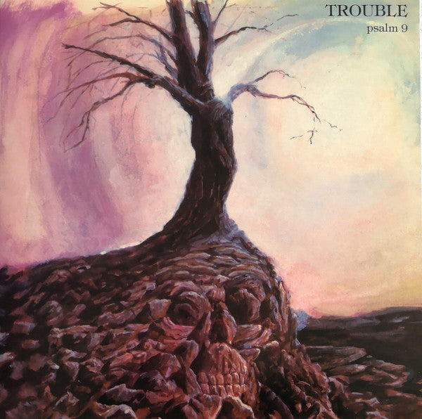 Trouble (5) - Psalm 9 (LP, Album, RE, RM)