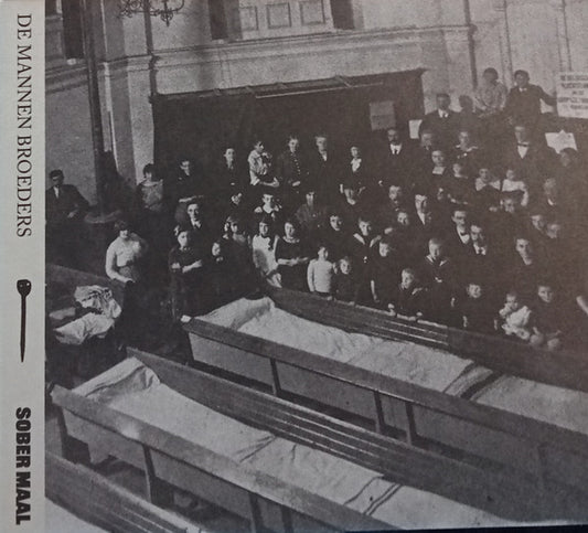 De Mannen Broeders - Sober Maal (CD, Album)