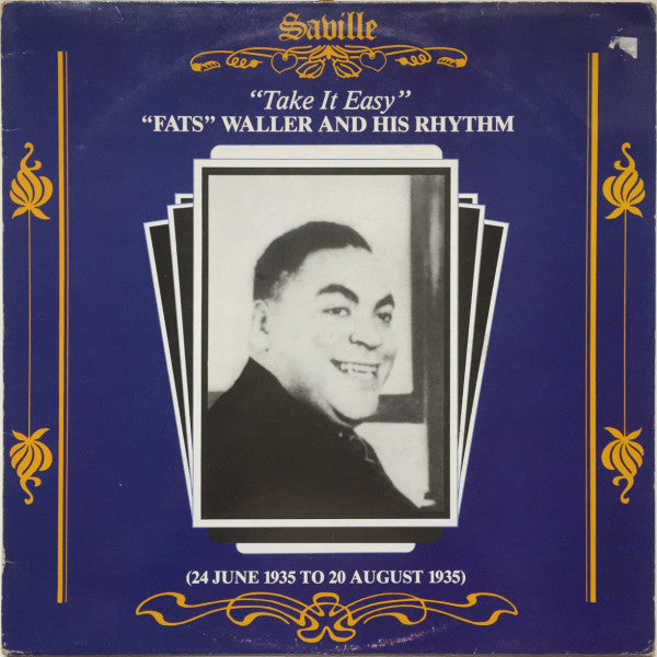 Fats Waller & His Rhythm - Take It Easy (LP, Comp)