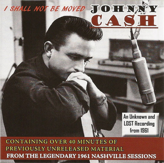Johnny Cash - I Shall Not Be Moved (CD, Comp, Unofficial)