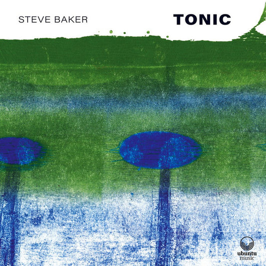 Steve Baker - Tonic (CD, Album, Ltd)