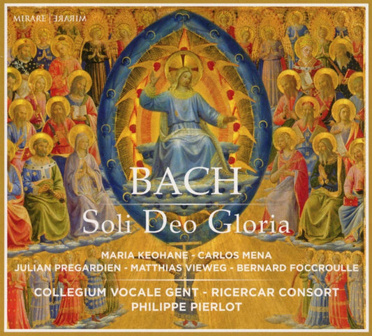 Bach* – Maria Keohane, Carlos Mena (2), Julian Prégardien, Matthias Vieweg, Bernard Foccroulle, Collegium Vocale Gent*, Ricercar Consort, Philippe Pierlot (2) - Soli Deo Gloria (CD)