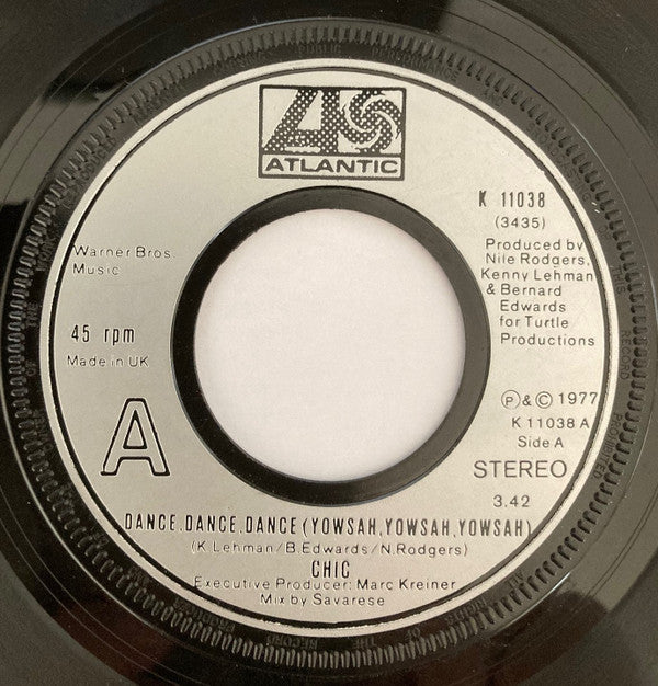 Chic - Dance, Dance, Dance (Yowsah, Yowsah, Yowsah) (7", Lar)
