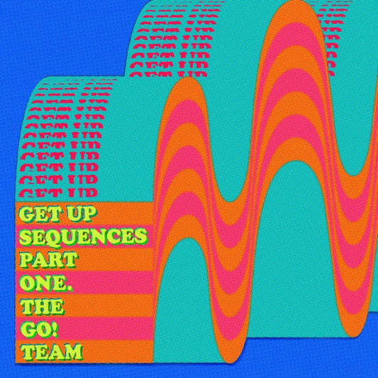 The Go! Team - Get Up Sequences Part One (LP, Album)