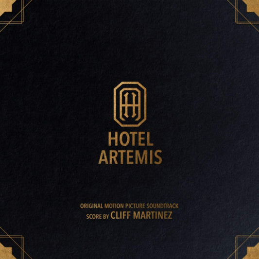 Cliff Martinez - Hotel Artemis (Original Motion Picture Soundtrack) (2xLP, Album, Ltd,  Go)