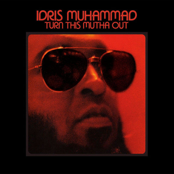 Idris Muhammad - Turn This Mutha Out (LP, Album, RE)