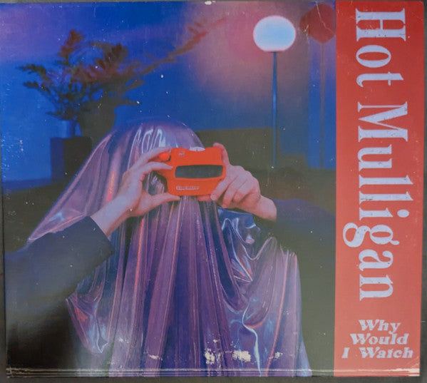 Hot Mulligan - Why Would I Watch (CD, Album, Dig)